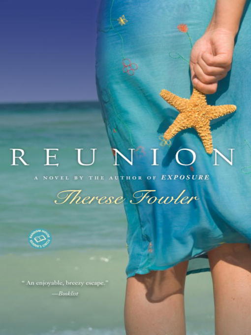 Title details for Reunion by Therese Fowler - Available